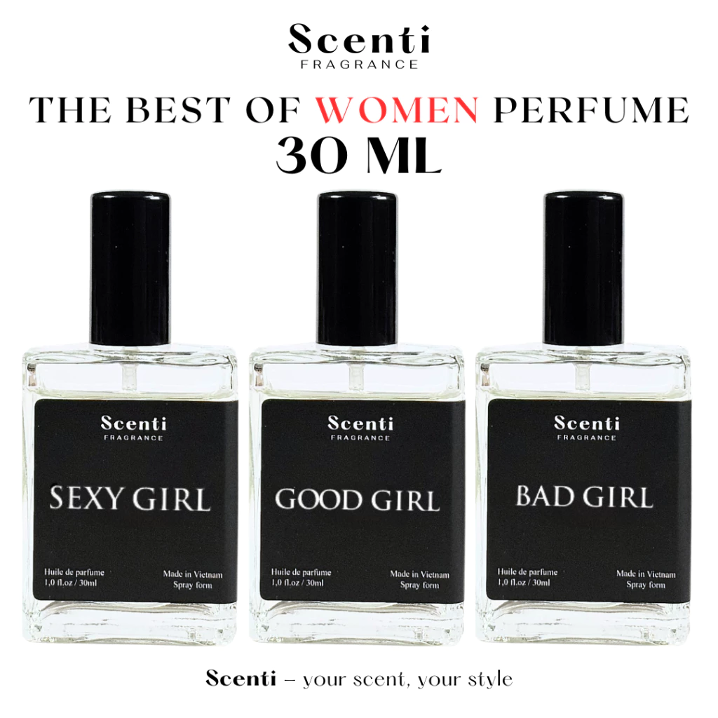 Nước Hoa Nữ Scenti Ngọt Ngào,Thu Hút, Trưởng Thành, Gợi Cảm - Dạng Xịt 30ml